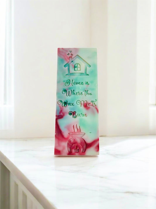 3d Wax Melt: HOME IS WHERE THE WAX MELTS BURN
